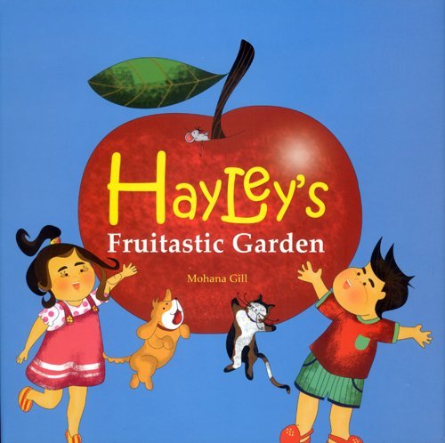 Hayley's Fruitastic Garden
